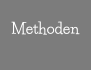 Methoden